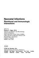 Neonatal Infections: Nutritional and Immunologic Interactions
