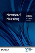 Neonatal Nursing: Scope and Standards of Practice