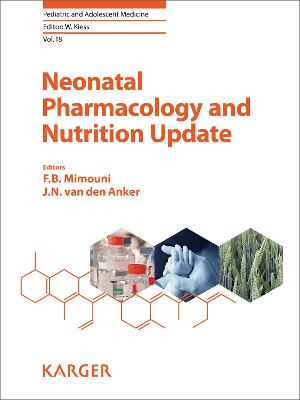 Neonatal Pharmacology and Nutrition Update - Mimouni, F.B. (Editor), and van den Anker, J.N. (Editor), and Kiess, Wieland (Series edited by)