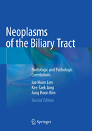 Neoplasms of the Biliary Tract: Radiologic and Pathologic Correlations