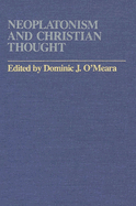 Neoplatonism and Christian Thought