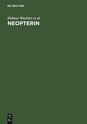 Neopterin - Wachter, Helmut, and Fuchs, Dietmar, and Hausen, Arno