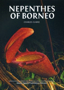 Nepenthes of Borneo