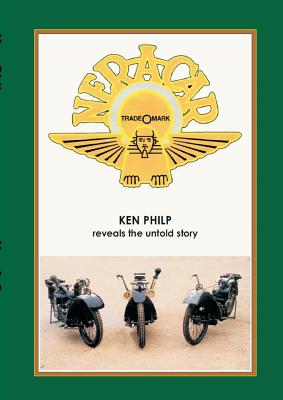 Ner-A-Car: Ken Philp reveals the untold story - Robson, Mike (Editor), and Geutskens, Ben (Editor)