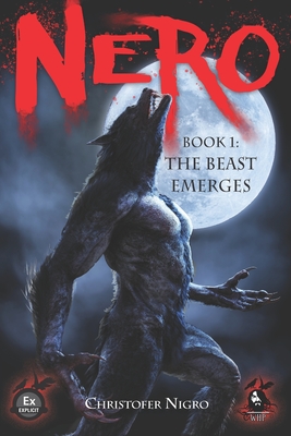 Nero Book 1: The Beast Emerges - Nigro, Christofer