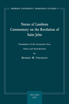 Nerses of Lambron: Commentary on the Revelation of Saint John - Thomson, Rw