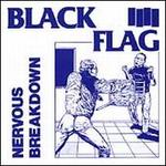 Nervous Breakdown - Black Flag