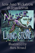 Nessie and the Living Stone: The Nessie Series, Book One
