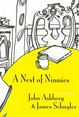 Nest of Ninnies - Ashbery, John, and Schuyler, James