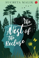 NEST OF THE RECLUSE