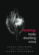 Nesting: Body, Dwelling, Mind