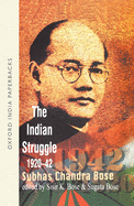 Netaji: Collected Works: Volume 2: The Indian Struggle, 1920-1942