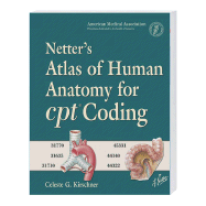 Netter's Atlas of Human Anatomy for CPT Coding - Kirschner, Celeste G., and Netter, Frank H.