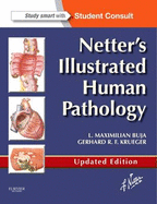 Netter's Illustrated Human Pathology Updated Edition: with Student Consult Access - Buja, L. Maximilian, M.D., and Krueger, Gerhard R. F.