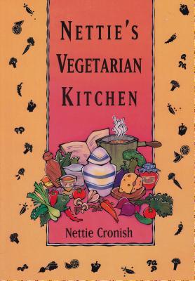 Nettie's Vegetarian Kitchen - Cronish, Nettie