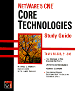 NetWare 5 CNE: Core Technologies Study Guide