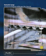 Network Design: A Process for Designing and Managing Data Networks