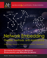 Network Embedding: Theories, Methods, and Applications
