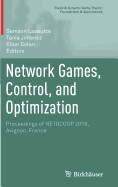 Network Games, Control, and Optimization: Proceedings of Netgcoop 2016, Avignon, France