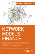 Network Models in Finance: Expanding the Tools for Portfolio and Risk Management