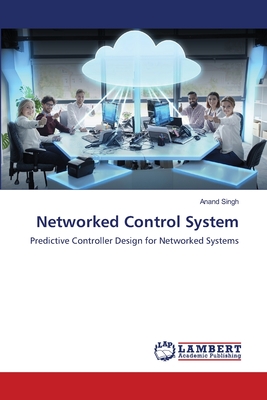 Networked Control System - Singh, Anand