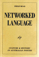 Networked Language: Culture and History in Australian Poetry