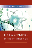 Networking in the Internet Age