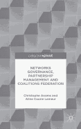 Networks Governance, Partnership Management and Coalitions Federation