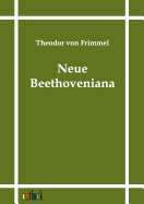 Neue Beethoveniana