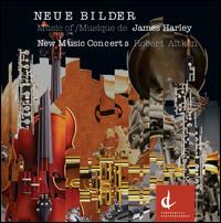 Neue Bilder - David Hetherington (cello); Dianne Aitken (flute); John Hess (piano); New Music Concerts Ensemble; Robert Aitken (flute);...