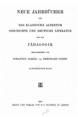 Neue Jahrbucher Fur Padagogik - Ilberg, Johannes