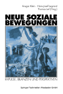 Neue Soziale Bewegungen: Impulse, Bilanzen Und Perspektiven - Klein, Ansgar (Editor), and Legrand, Hans-Josef (Editor), and Leif, Thomas (Editor)