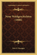 Neue Waldgeschichten (1886)