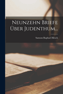 Neunzehn Briefe ber Judenthum...