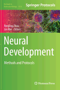 Neural Development: Methods and Protocols