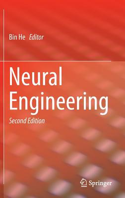 Neural Engineering - He, Bin (Editor)