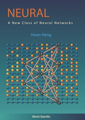 Neural Logic Networks: A New Class of Neural Networks - Teh, Hoon Heng