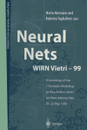 Neural Nets Wirn Vietri-99: Proceedings of the 11th Italian Workshop on Neural Nets, Vietri Sul Mare, Salerno, Italy, 20-22 May 1999