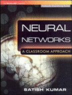 Neural Networks: a Classroom Approach