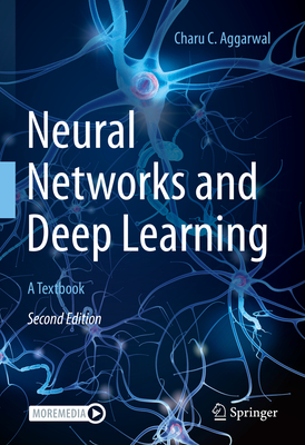 Neural Networks and Deep Learning: A Textbook - Aggarwal, Charu C.