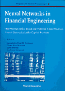 Neural Networks in Financial Engineering - Proceedings of the Third International Conference on Neural Networks in the Capital Markets