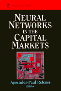 Neural Networks in the Capital Markets - Refenes, Apostolos-Paul (Editor)