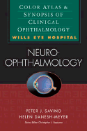 Neuro-Ophthalmology: Color Atlas & Synopsis of Clinical Ophthalmology (Wills Eye Hospital Series)
