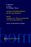 Neuro-Psychopharmaka Ein Therapie-Handbuch: Band 3: Antidepressiva, Phasenprophylaktika Und Stimmungsstabilisierer