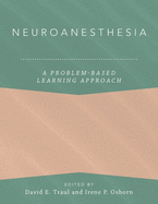 Neuroanesthesia: A Problem-Based Learning Approach