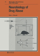 Neurobiology of Drug Abuse