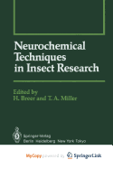 Neurochemical techniques in insect research