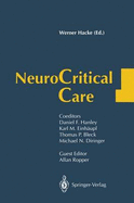 Neurocritical Care - Hacke, Werner (Editor), and Sartor, K, and Hanley, D F