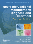 Neurointerventional Management: Diagnosis and Treatment, Second Edition
