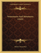 Neuromeres and Metameres (1919)